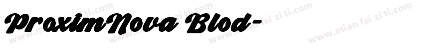 ProximNova Blod字体转换